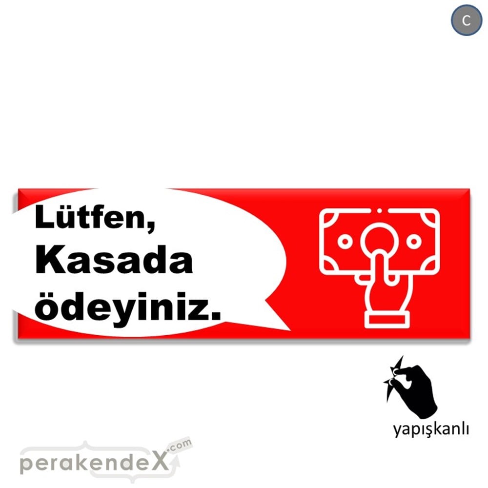 Lütfen Kasada Ödeyiniz VİTRİN, CAM FOLYO,  VİNİL (BANNER) -dikdörtgen,tek yön baskıvitrin - cam folyo,  vinil