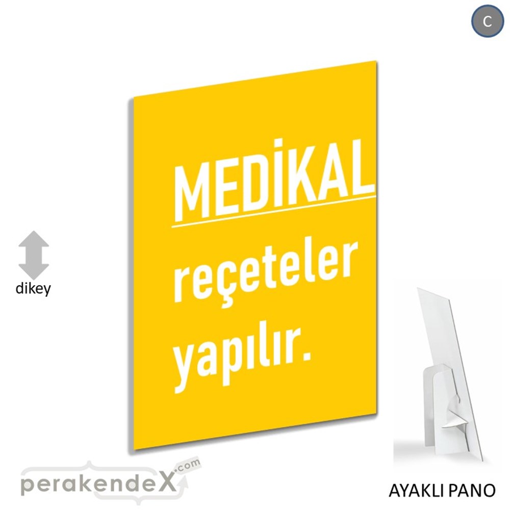 Medikal Reçete Yapılır Yazısı KARTON AYAKLI POSTER,  PANO -dikdörtgen,tek yön baskıkarton ayaklı poster,  pano