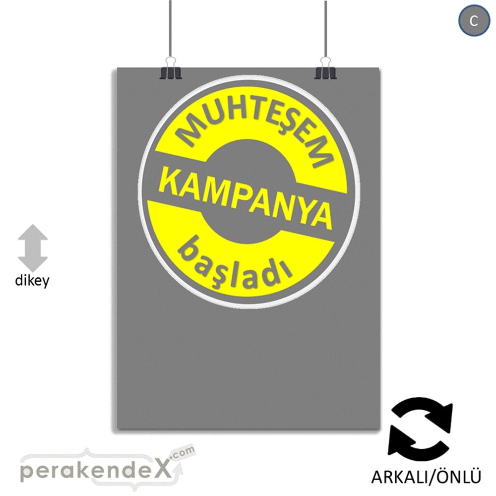 muhteşem kampanya başladı POSTERİ -dikdörtgen,çift yön baskı