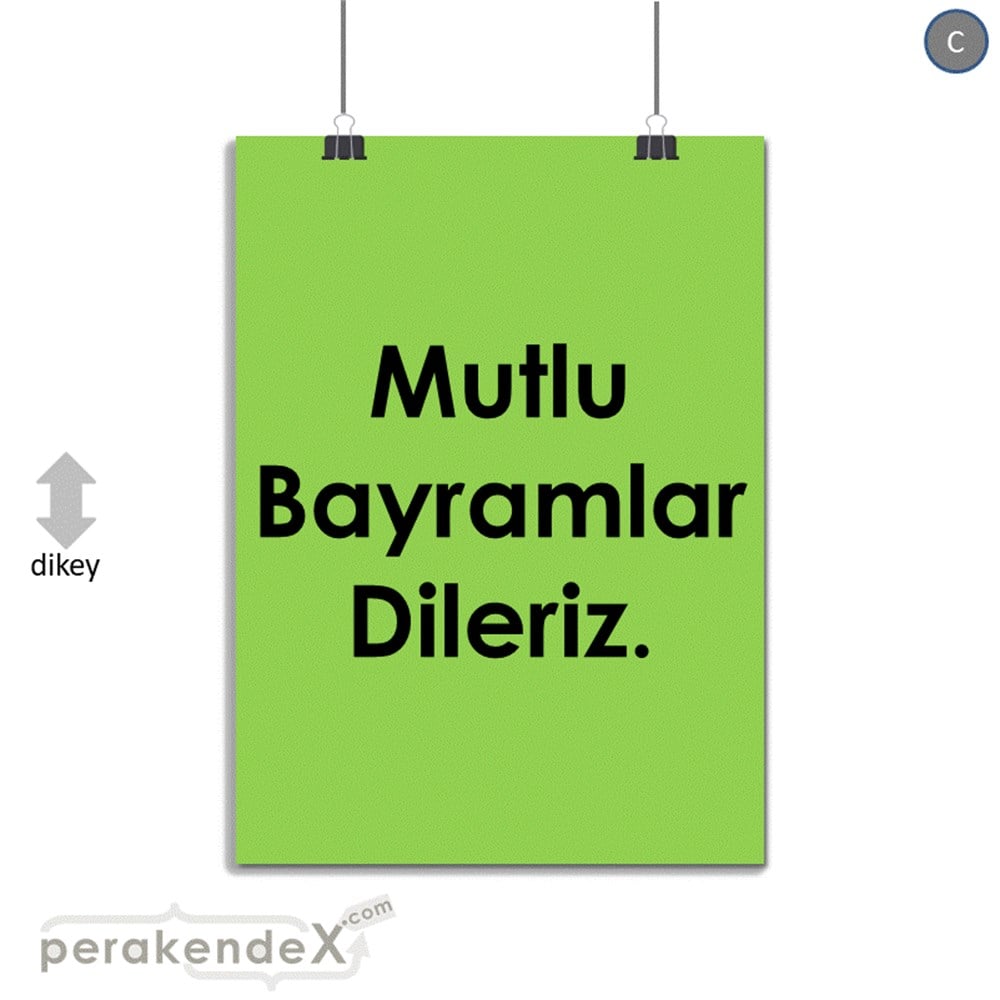 mutlu bayramlar dileriz SERT PLASTİK POSTER,  AFİŞ -dikdörtgen,tek yön baskı