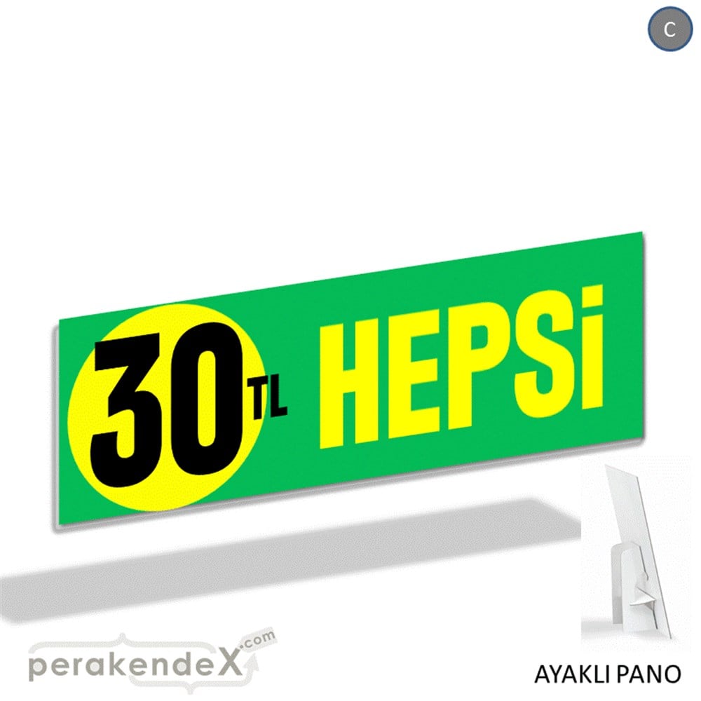 Ne Alırsan Hepsi 30 Tl KARTON AYAKLI POSTER,  PANO (BANNER) -dikdörtgen,tek yön baskı
