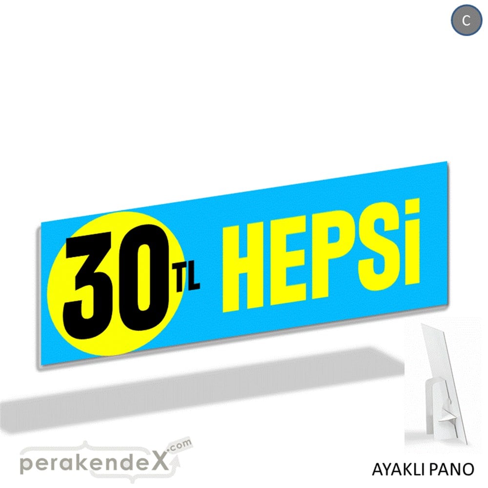 Ne Alırsan Hepsi 30 Tl KARTON AYAKLI POSTER,  PANO (BANNER) -dikdörtgen,tek yön baskı