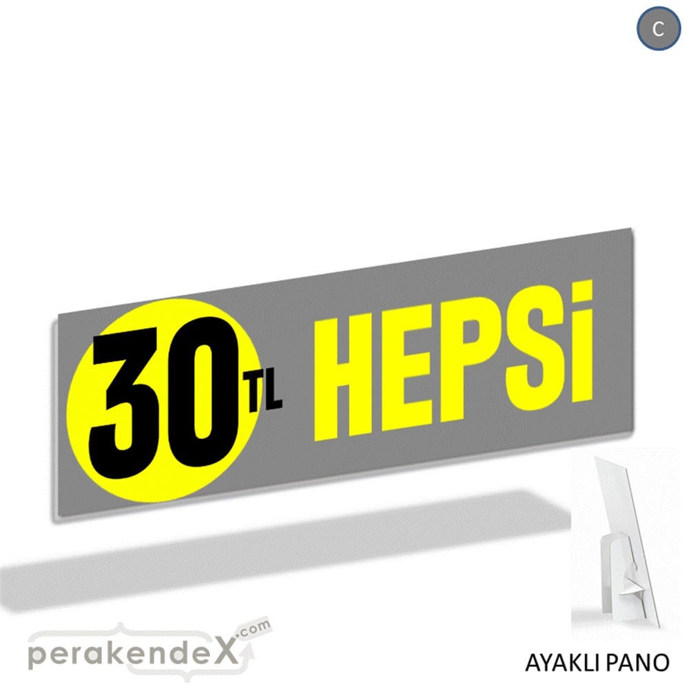 Ne Alırsan Hepsi 30 Tl KARTON AYAKLI POSTER,  PANO (BANNER) -dikdörtgen,tek yön baskı
