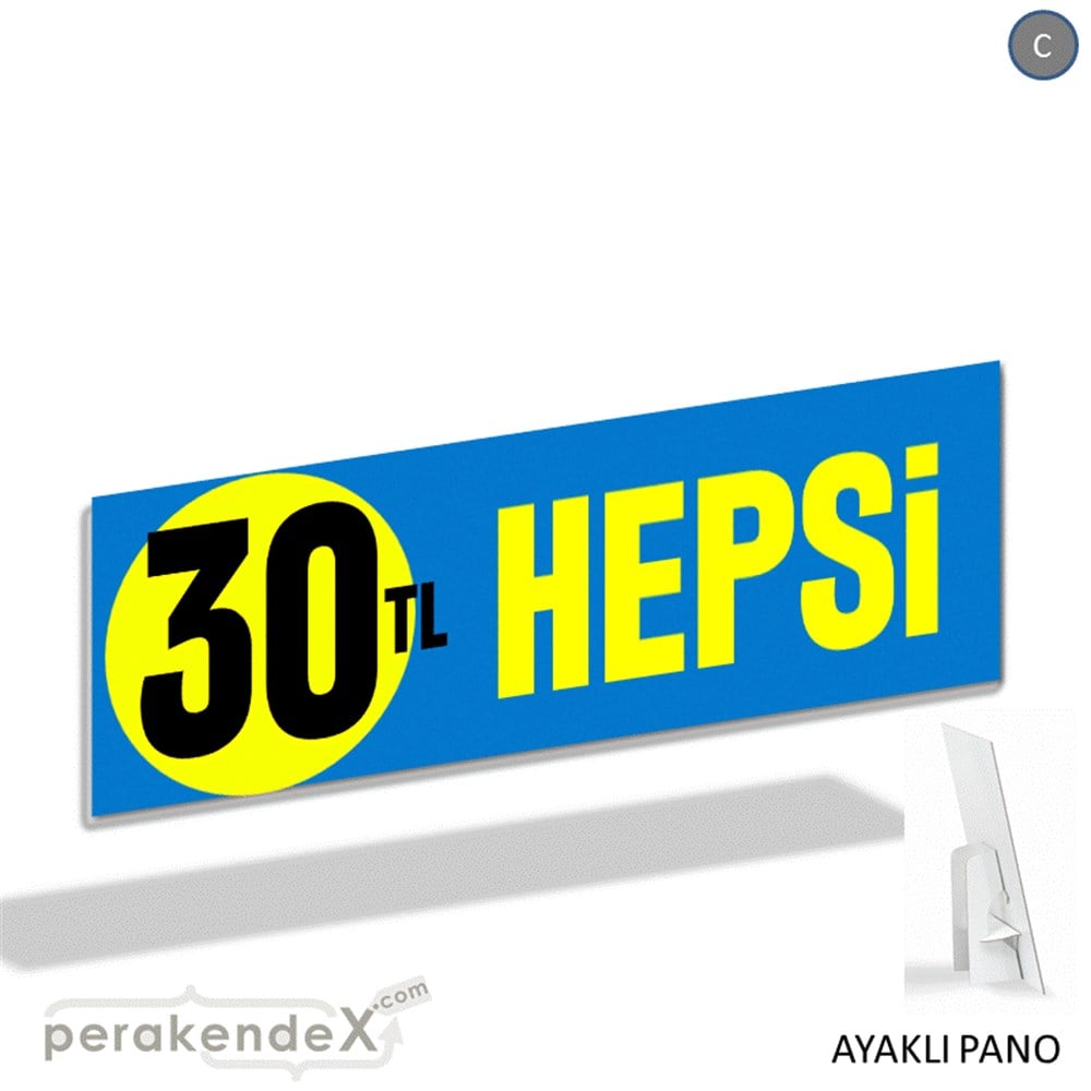 Ne Alırsan Hepsi 30 Tl KARTON AYAKLI POSTER,  PANO (BANNER) -dikdörtgen,tek yön baskı