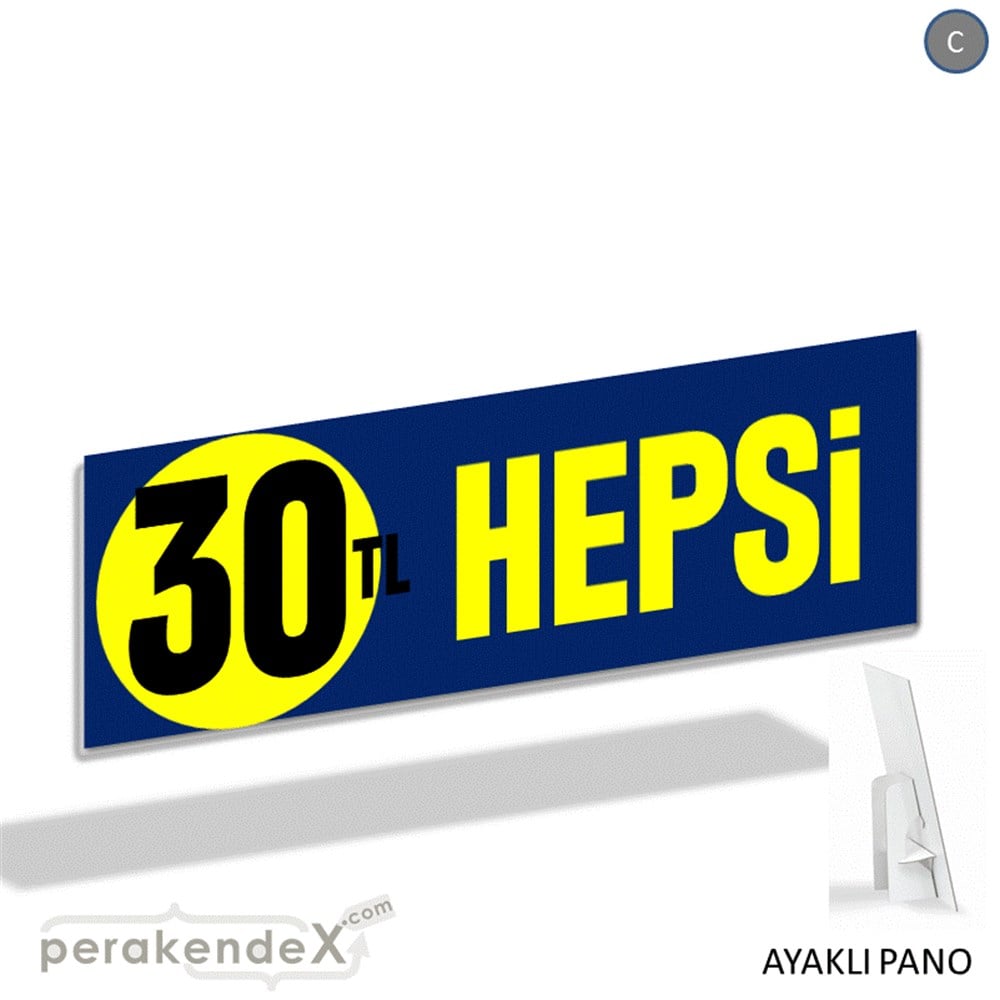 Ne Alırsan Hepsi 30 Tl KARTON AYAKLI POSTER,  PANO (BANNER) -dikdörtgen,tek yön baskı