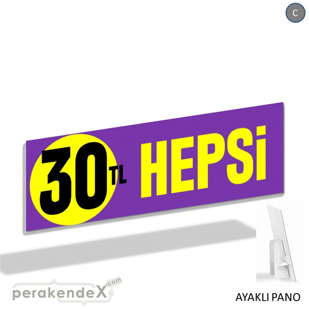 Ne Alırsan Hepsi 30 Tl KARTON AYAKLI POSTER,  PANO (BANNER) -dikdörtgen,tek yön baskı