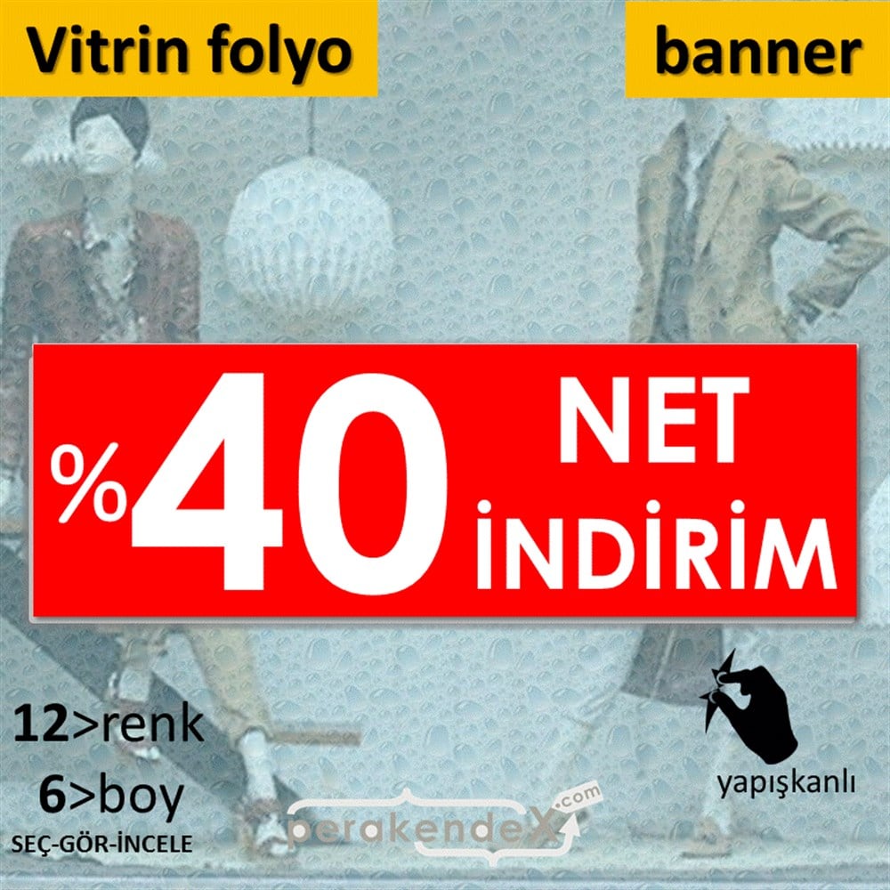 Net İndirim %40 VİTRİN, CAM FOLYO,  VİNİL (BANNER) -dikdörtgen,tek yön baskı