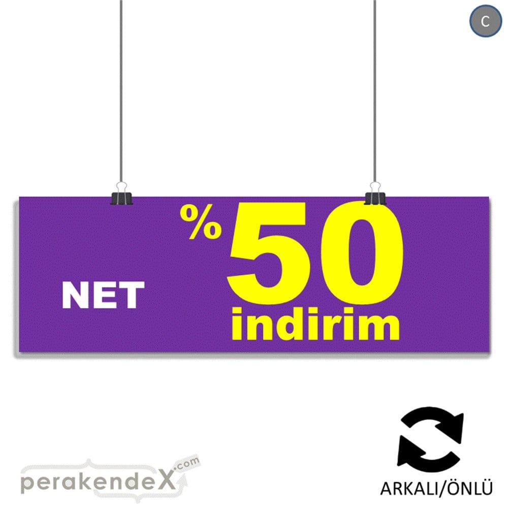 net yüzde 50 indirim SERT PLASTİK BANNER  -dikdörtgen,çift yön baskı