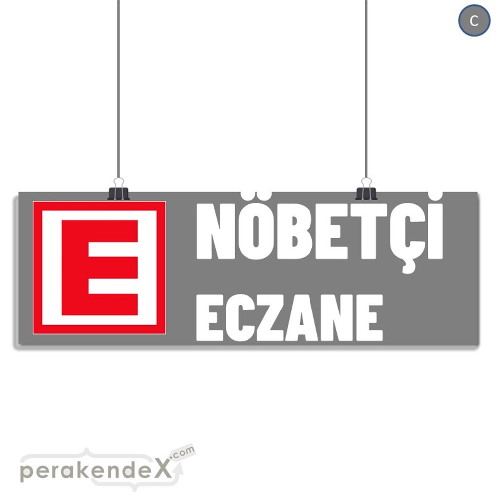 Nöbetçi Eczane Yazısı SERT PLASTİK POSTER,  AFİŞ (BANNER) -dikdörtgen,tek yön baskısert plastik poster,  afiş