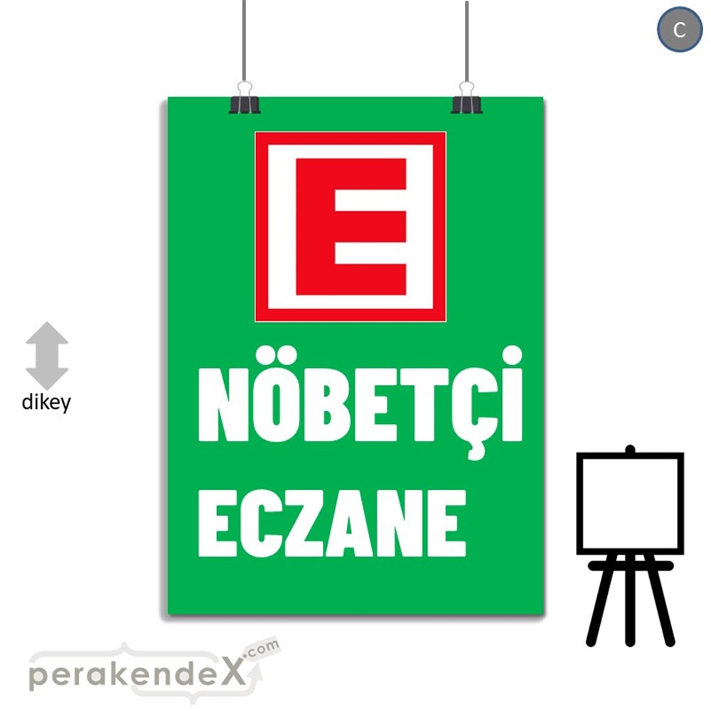 Nöbetçi Eczane Yazısı SERT PLASTİK POSTER,  AFİŞ -dikdörtgen,tek yön baskısert plastik poster,  afiş