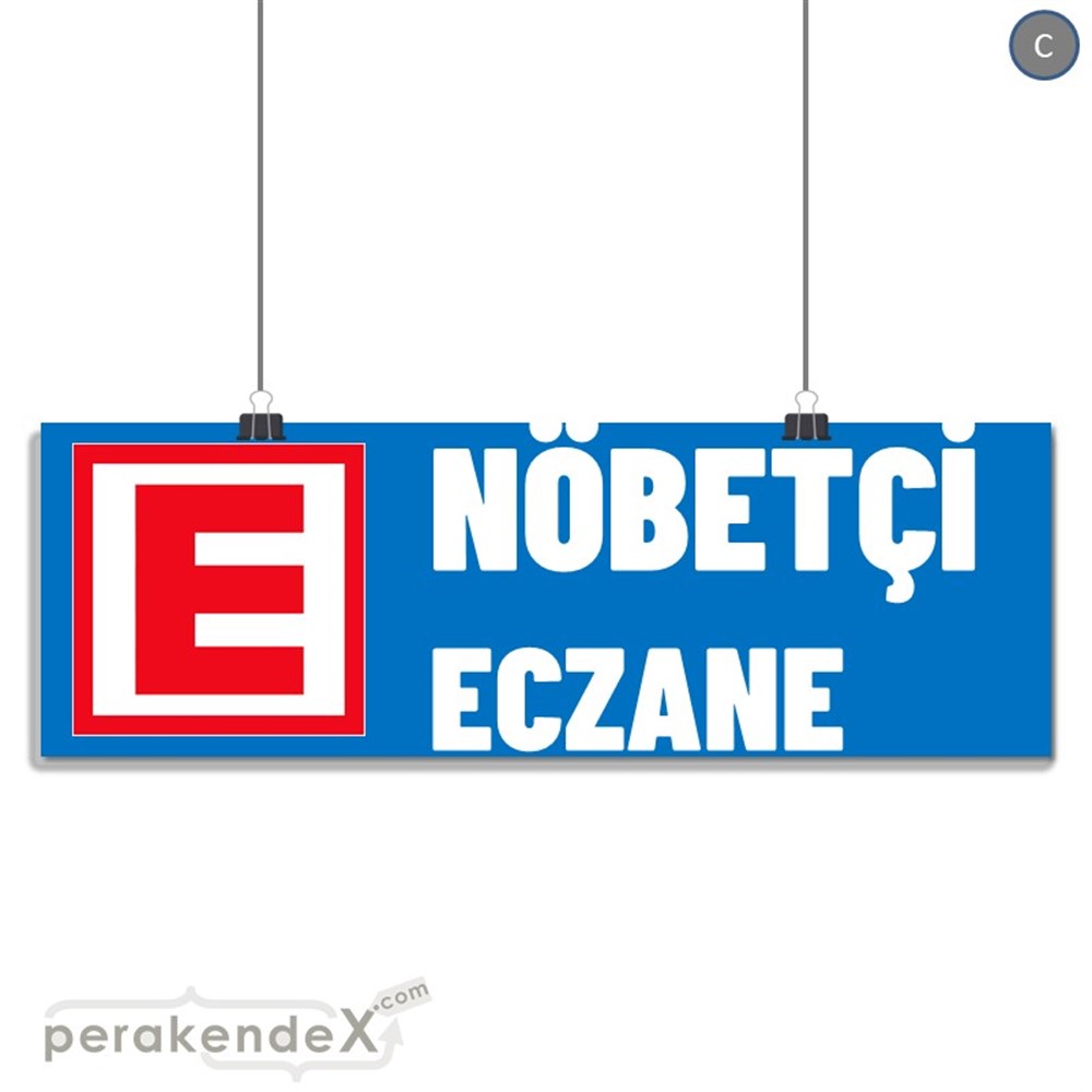 Nöbetçi Eczane Yazısı SERT PLASTİK POSTER,  AFİŞ (BANNER) -dikdörtgen,tek yön baskısert plastik poster,  afiş