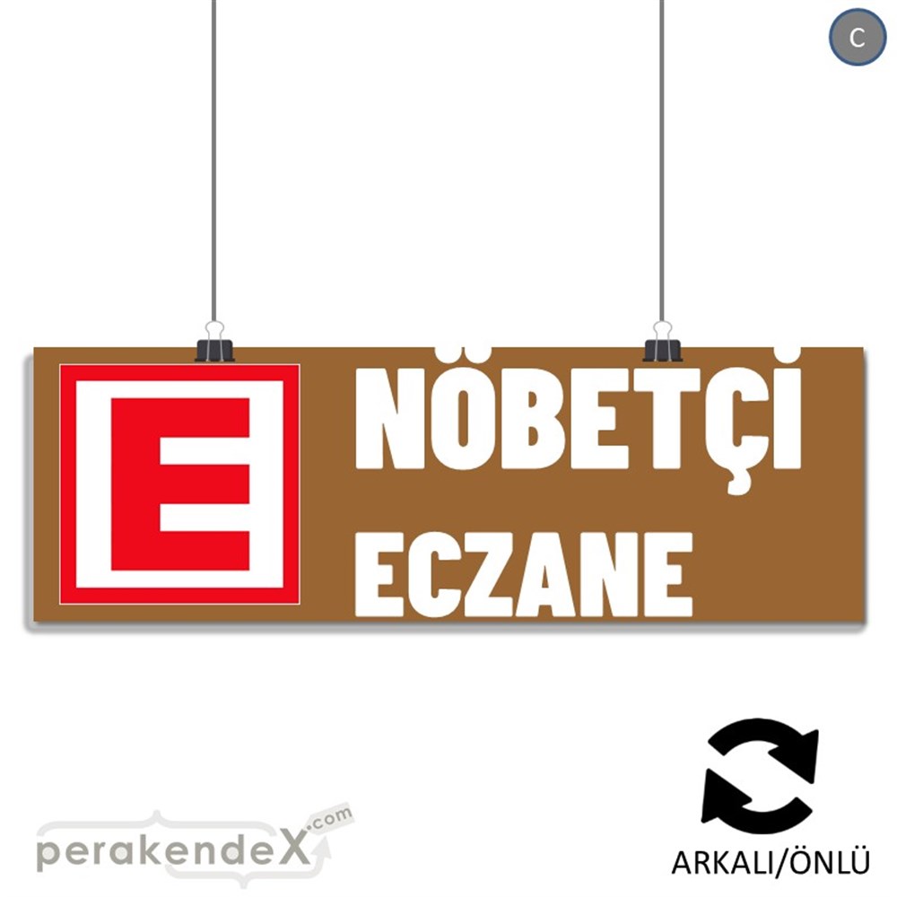 Nöbetçi Eczane Yazısı SERT PLASTİK POSTER,  AFİŞ (BANNER) -dikdörtgen,çift yön baskısert plastik poster,  afiş