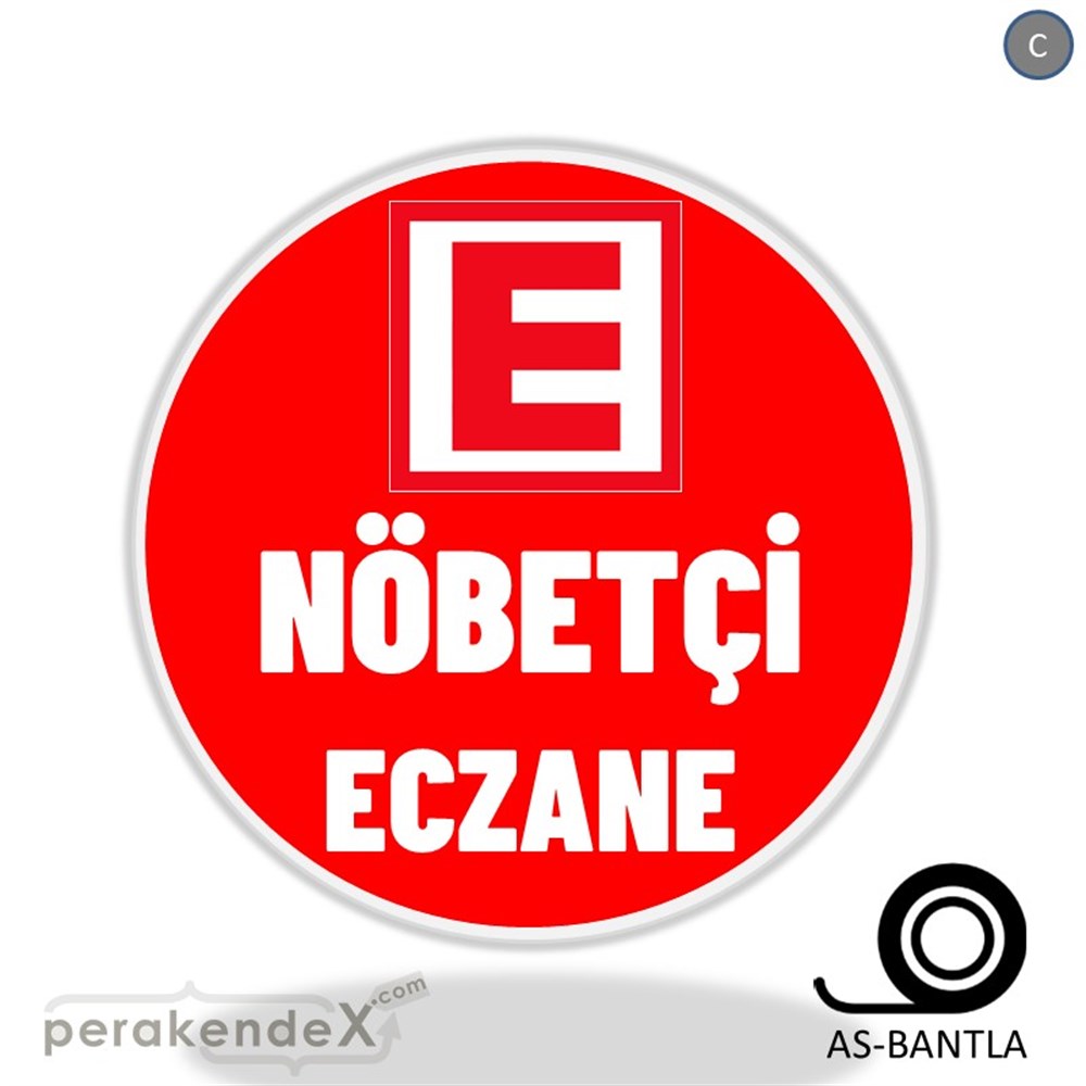 Nöbetçi Eczane Yazısı SERT PLASTİK POSTER,  AFİŞ -oval,tek yön baskısert plastik poster,  afiş