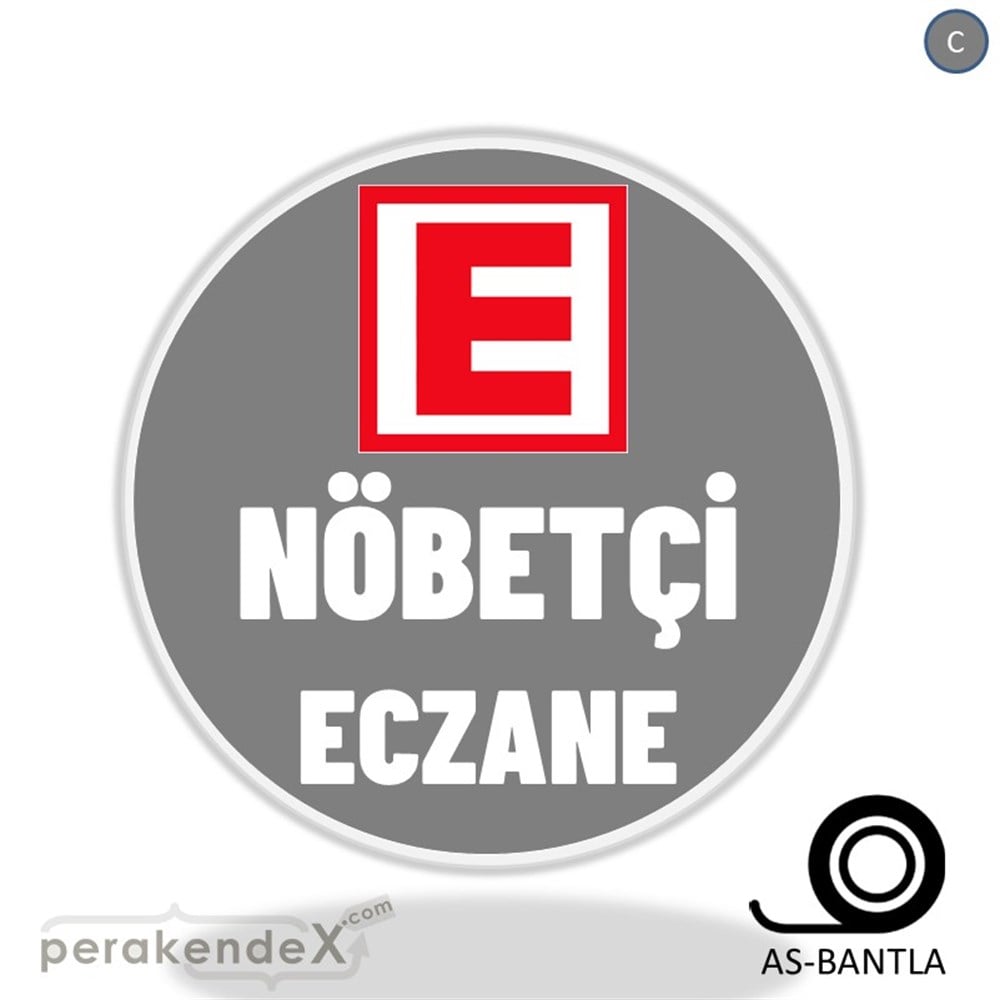 Nöbetçi Eczane Yazısı SERT PLASTİK POSTER,  AFİŞ -oval,tek yön baskısert plastik poster,  afiş