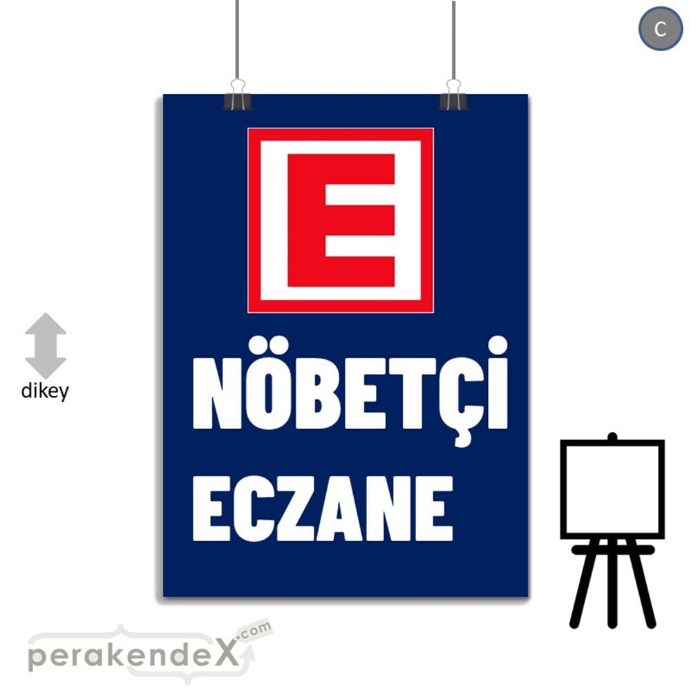 Nöbetçi Eczane Yazısı SERT PLASTİK POSTER,  AFİŞ -dikdörtgen,tek yön baskısert plastik poster,  afiş