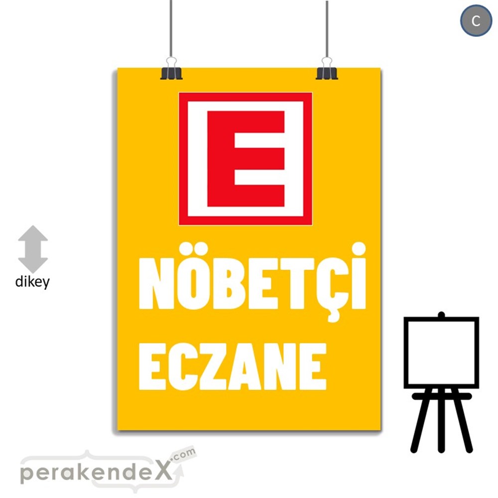 Nöbetçi Eczane Yazısı SERT PLASTİK POSTER,  AFİŞ -dikdörtgen,tek yön baskısert plastik poster,  afiş