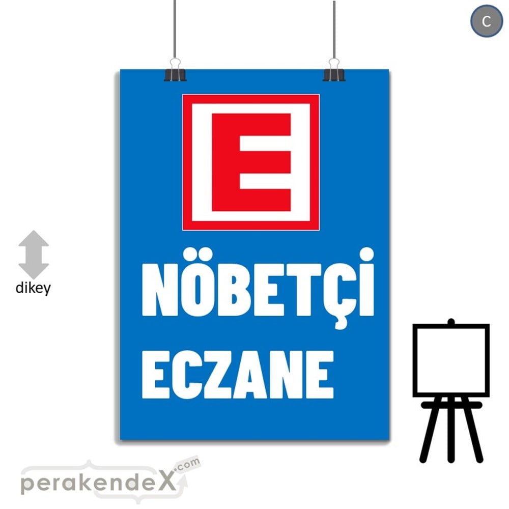 Nöbetçi Eczane Yazısı SERT PLASTİK POSTER,  AFİŞ -dikdörtgen,tek yön baskısert plastik poster,  afiş