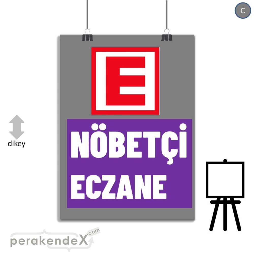 Nöbetçi Eczane Yazısı SERT PLASTİK POSTER,  AFİŞ -dikdörtgen,tek yön baskısert plastik poster,  afiş
