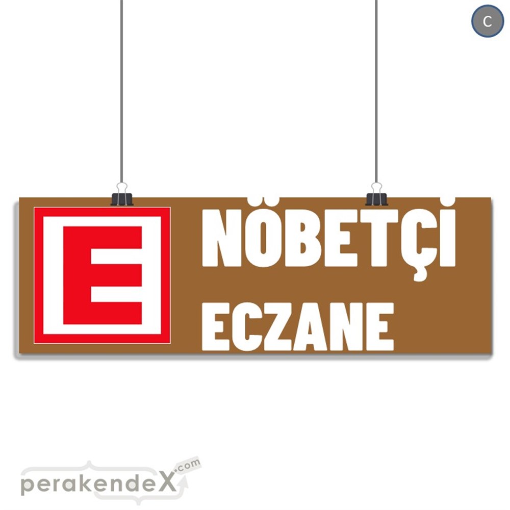 Nöbetçi Eczane Yazısı SERT PLASTİK POSTER,  AFİŞ (BANNER) -dikdörtgen,tek yön baskısert plastik poster,  afiş