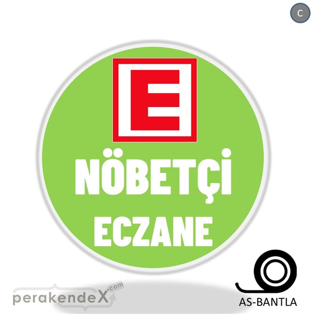 Nöbetçi Eczane Yazısı SERT PLASTİK POSTER,  AFİŞ -oval,tek yön baskısert plastik poster,  afiş