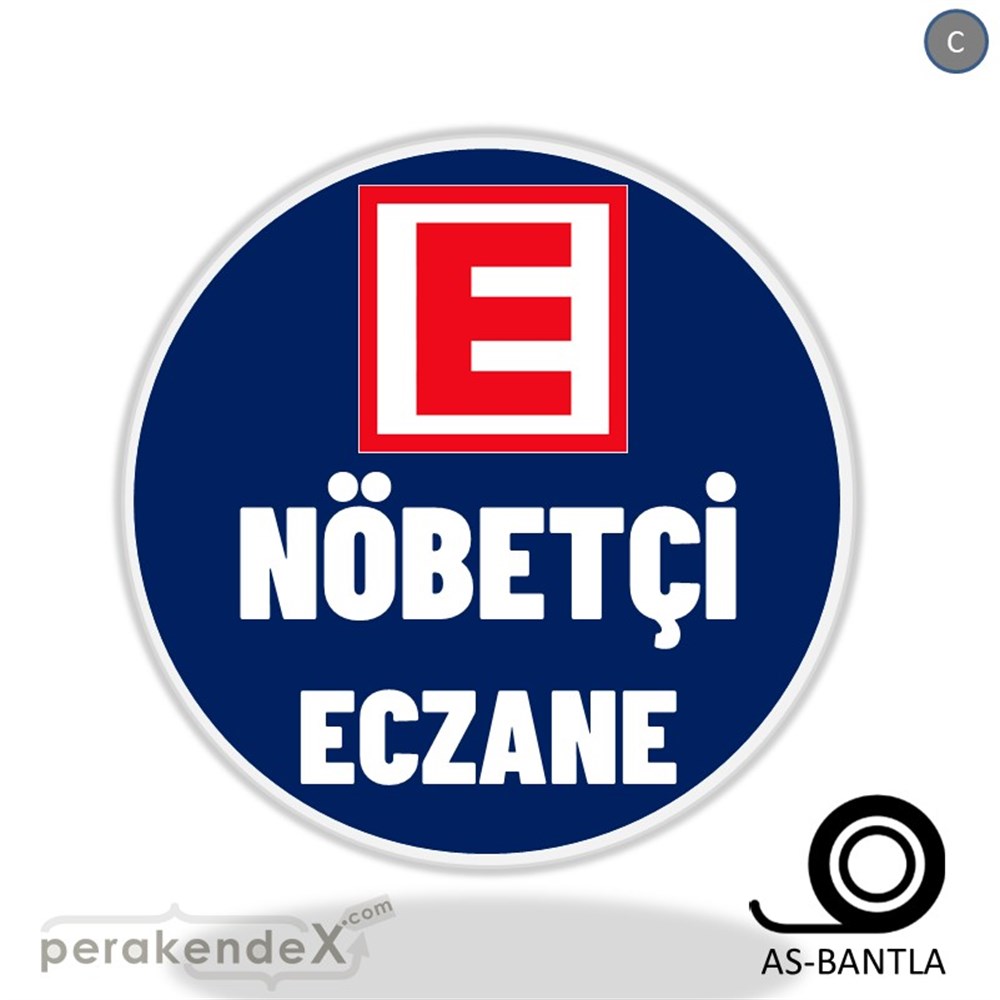 Nöbetçi Eczane Yazısı SERT PLASTİK POSTER,  AFİŞ -oval,tek yön baskısert plastik poster,  afiş