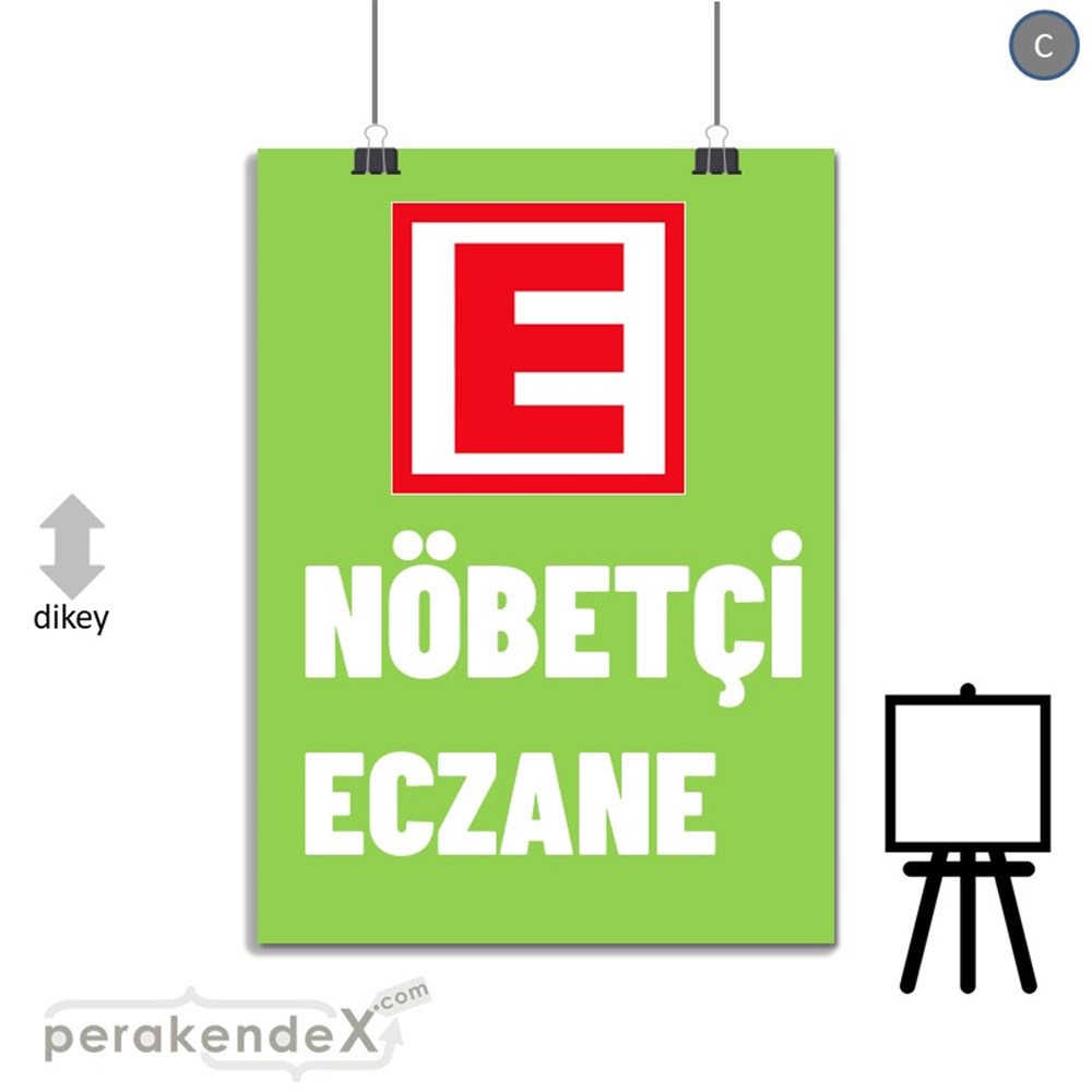 Nöbetçi Eczane Yazısı SERT PLASTİK POSTER,  AFİŞ -dikdörtgen,tek yön baskısert plastik poster,  afiş