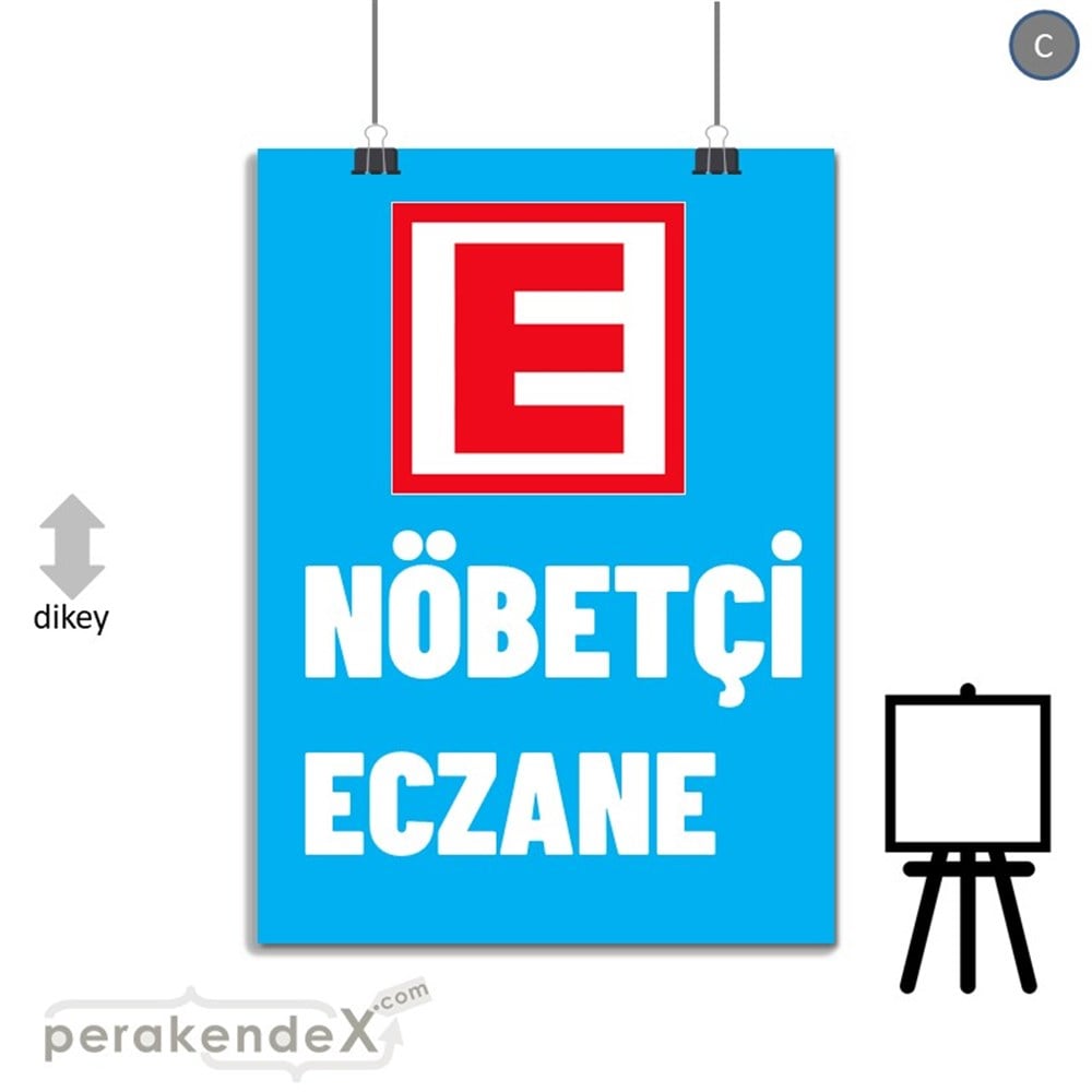 Nöbetçi Eczane Yazısı SERT PLASTİK POSTER,  AFİŞ -dikdörtgen,tek yön baskısert plastik poster,  afiş
