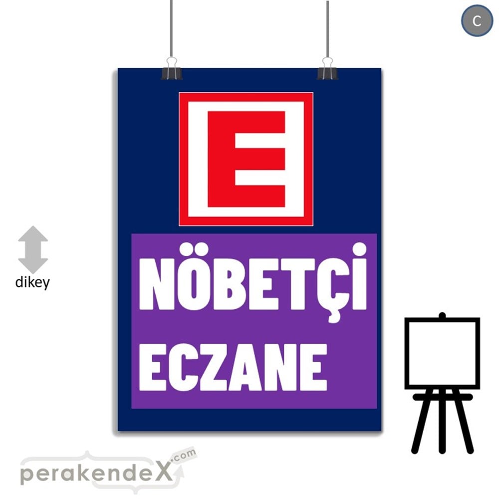 Nöbetçi Eczane Yazısı SERT PLASTİK POSTER,  AFİŞ -dikdörtgen,tek yön baskısert plastik poster,  afiş