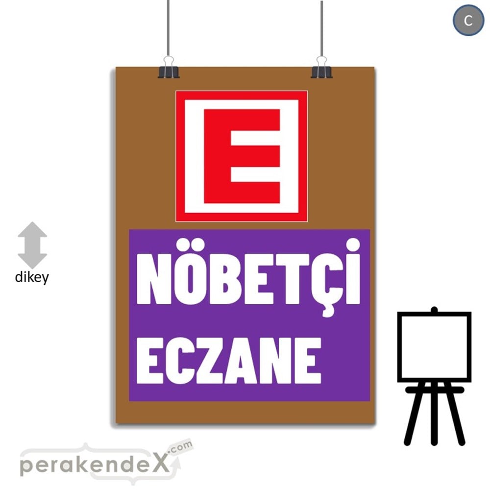 Nöbetçi Eczane Yazısı SERT PLASTİK POSTER,  AFİŞ -dikdörtgen,tek yön baskısert plastik poster,  afiş