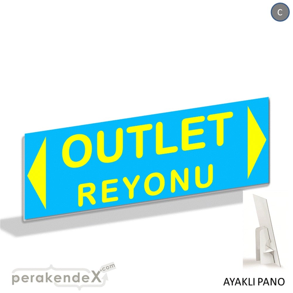 outlet reyonu AYAKLI REKLAM BANNER -dikdörtgen,tek yön baskı