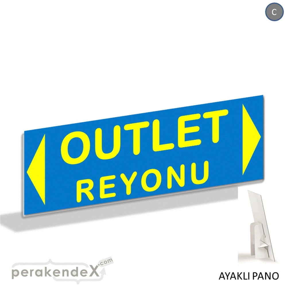 outlet reyonu AYAKLI REKLAM BANNER -dikdörtgen,tek yön baskı
