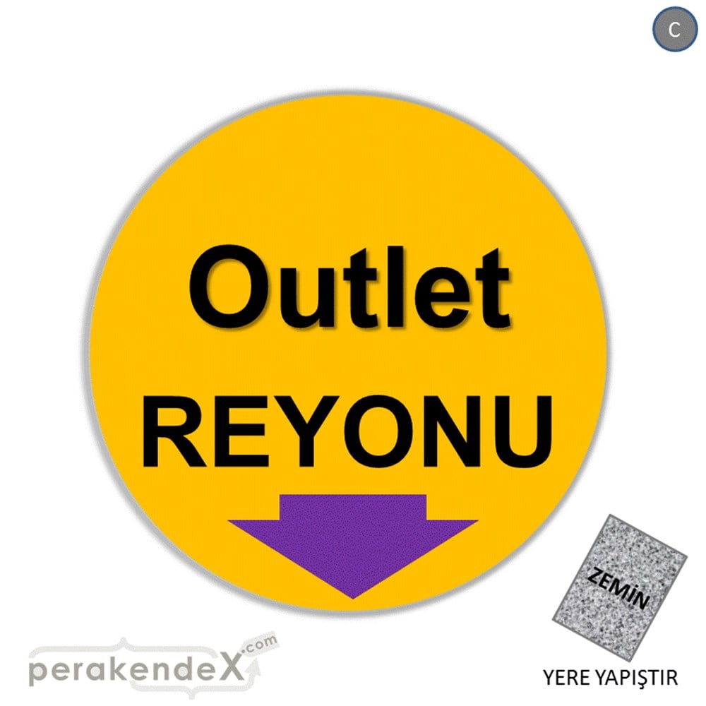 outlet reyonu YER ZEMİNE YAPIŞIR -oval,tek yön baskı