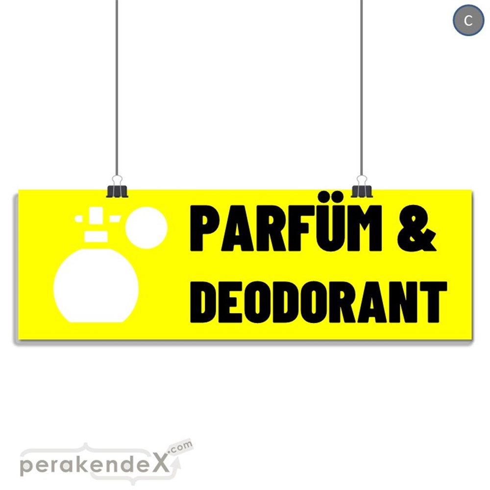 Parfüm Deodorant Çeşitleri SERT PLASTİK POSTER,  AFİŞ (BANNER) -dikdörtgen,tek yön baskısert plastik poster,  afiş
