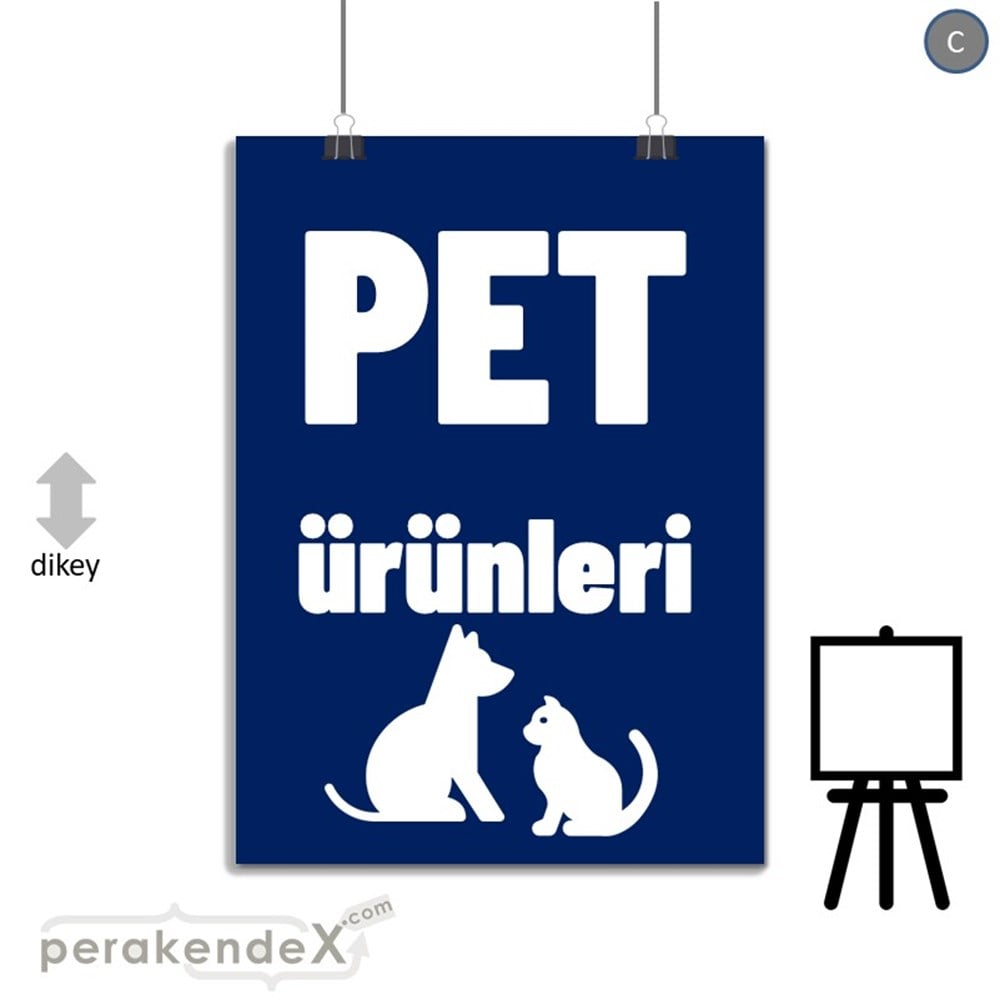 Pet Ürünleri Yazısı SERT PLASTİK POSTER,  AFİŞ -dikdörtgen,tek yön baskısert plastik poster,  afiş