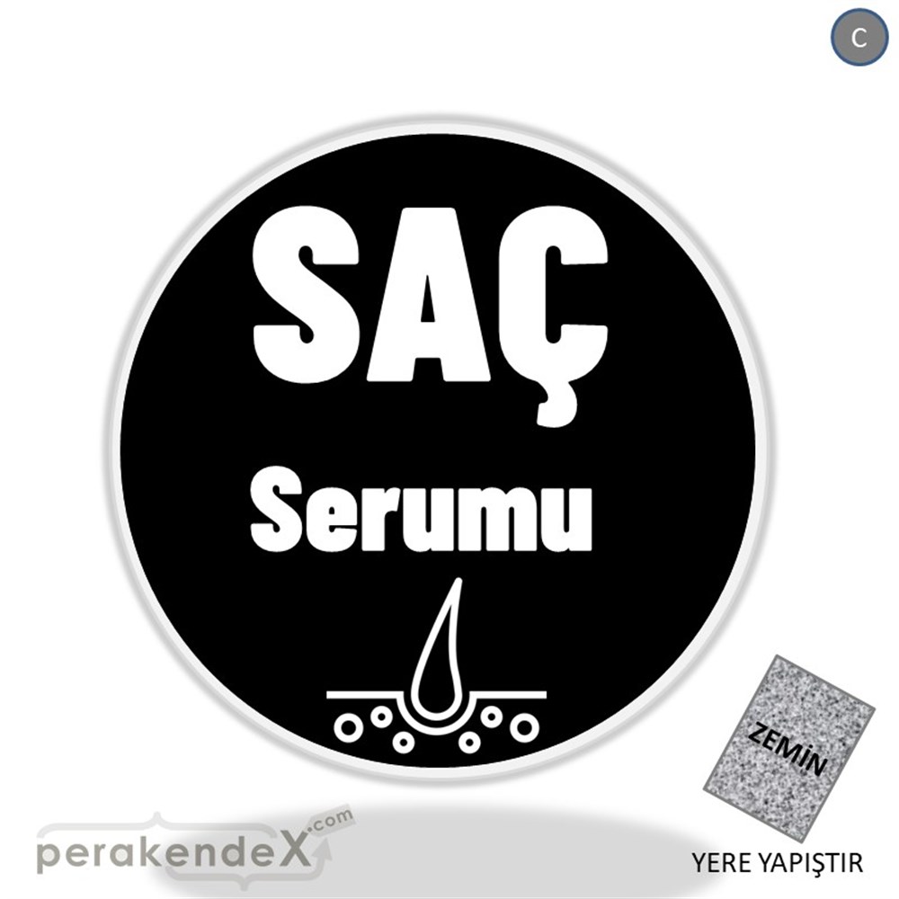 Saç Serumu Ürün Çeşitleri YER - ZEMİN FOLYO,  VİNİL -oval,tek yön baskıyer - zemin folyo,  vinil