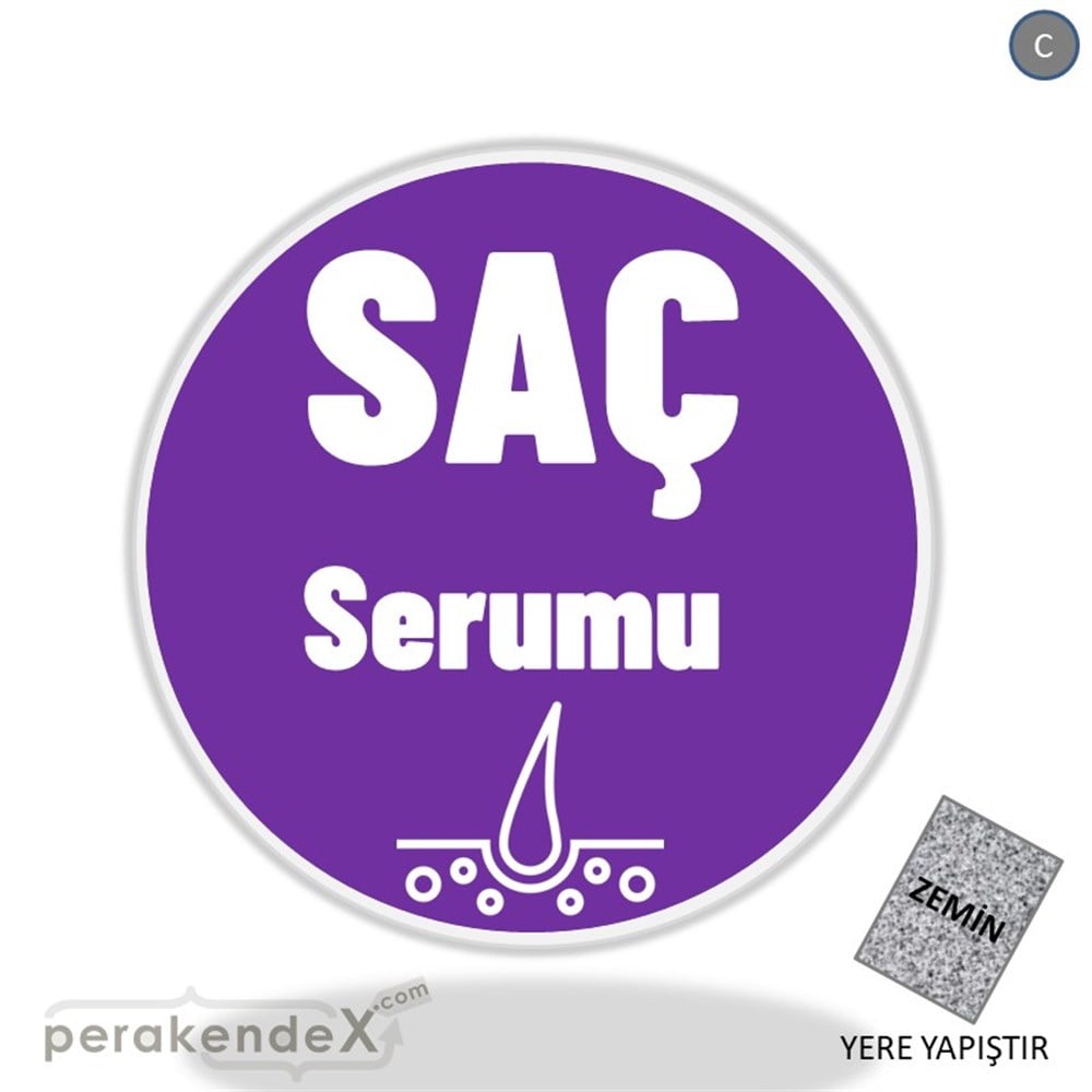 Saç Serumu Ürün Çeşitleri YER - ZEMİN FOLYO,  VİNİL -oval,tek yön baskıyer - zemin folyo,  vinil