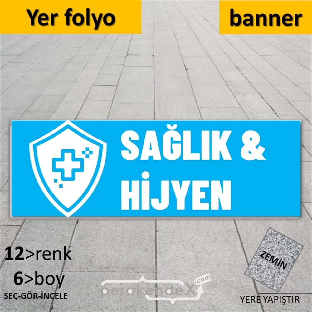 Sağlık Ve Hijyen Ürünleri YER - ZEMİN FOLYO,  VİNİL (BANNER) -dikdörtgen,tek yön baskıyer - zemin folyo,  vinil