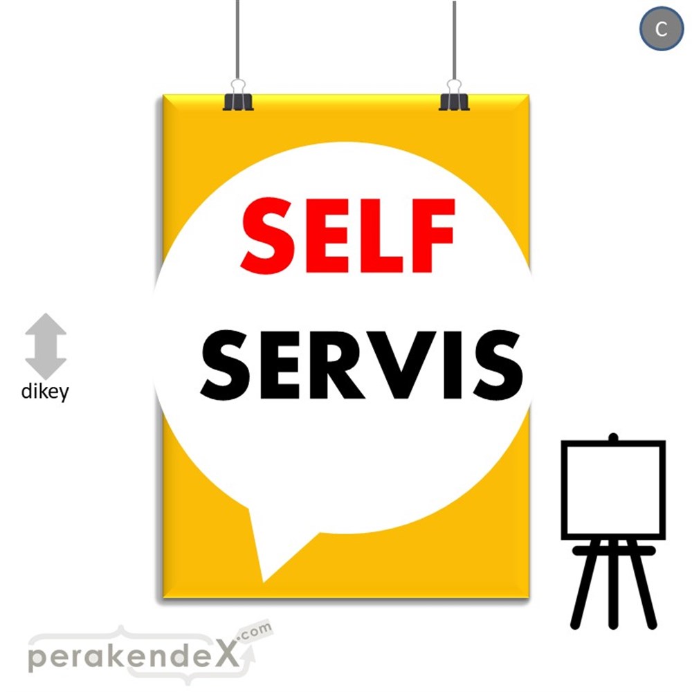 Self Servis Hizmet SERT PLASTİK POSTER,  AFİŞ -dikdörtgen,tek yön baskısert plastik poster,  afiş