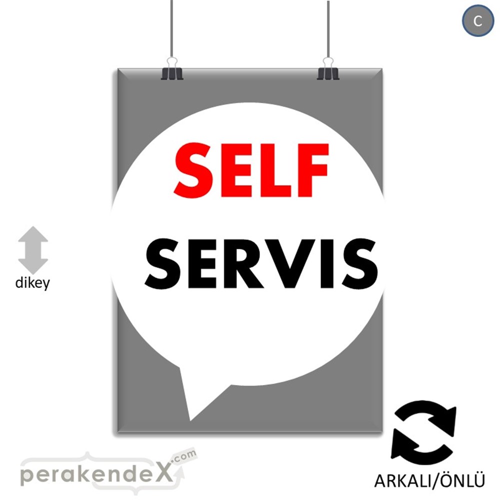 Self Servis Hizmet SERT PLASTİK POSTER,  AFİŞ -dikdörtgen,çift yön baskısert plastik poster,  afiş