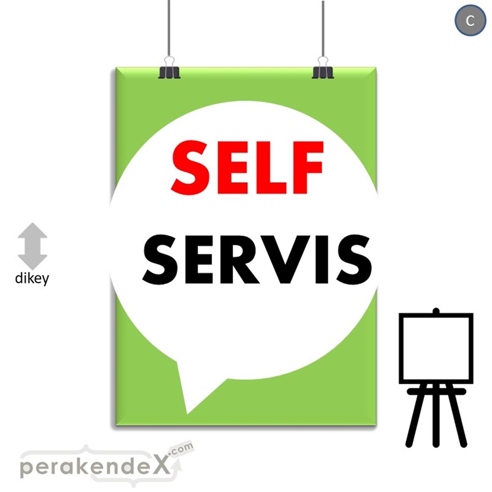 Self Servis Hizmet SERT PLASTİK POSTER,  AFİŞ -dikdörtgen,tek yön baskısert plastik poster,  afiş