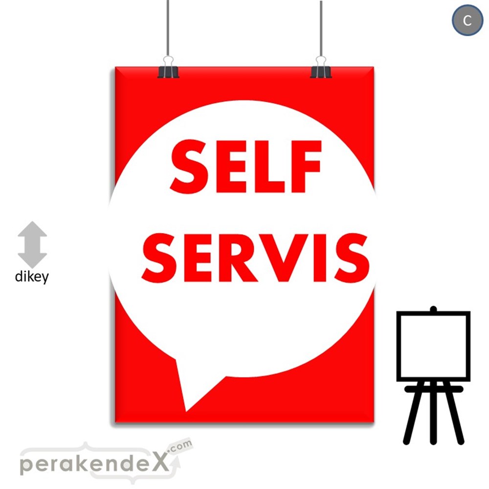 Self Servis Hizmet SERT PLASTİK POSTER,  AFİŞ -dikdörtgen,tek yön baskısert plastik poster,  afiş