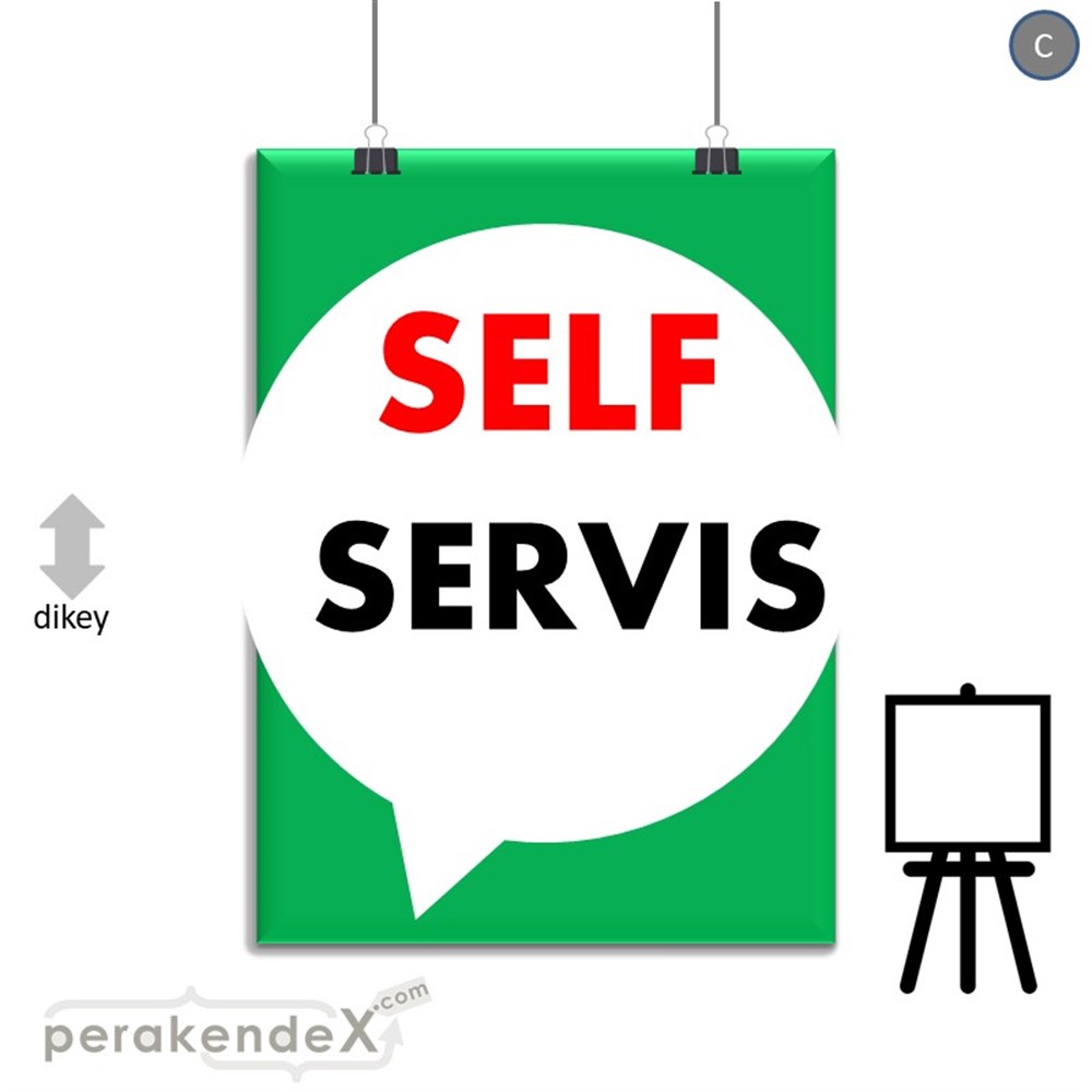 Self Servis Hizmet SERT PLASTİK POSTER,  AFİŞ -dikdörtgen,tek yön baskısert plastik poster,  afiş