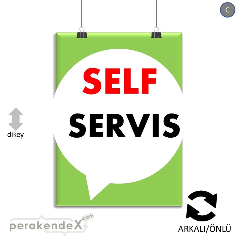 Self Servis Hizmet SERT PLASTİK POSTER,  AFİŞ -dikdörtgen,çift yön baskısert plastik poster,  afiş