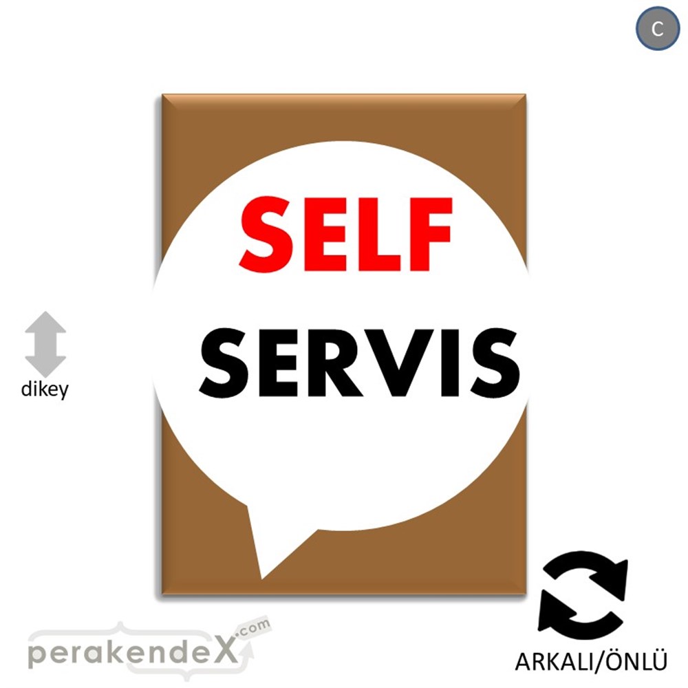 Self Servis Hizmet SERT PLASTİK POSTER,  AFİŞ -dikdörtgen,çift yön baskısert plastik poster,  afiş