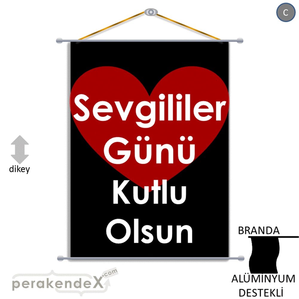 sevgililer günü kutlu olsun  BRANDA POSTER,  AFİŞ -dikdörtgen,tek yön baskı