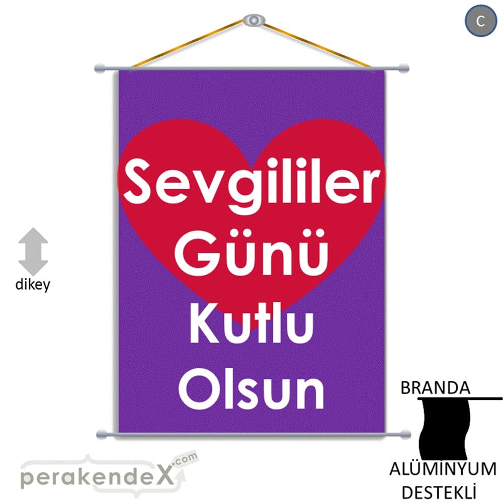 sevgililer günü kutlu olsun  BRANDA POSTER,  AFİŞ -dikdörtgen,tek yön baskı