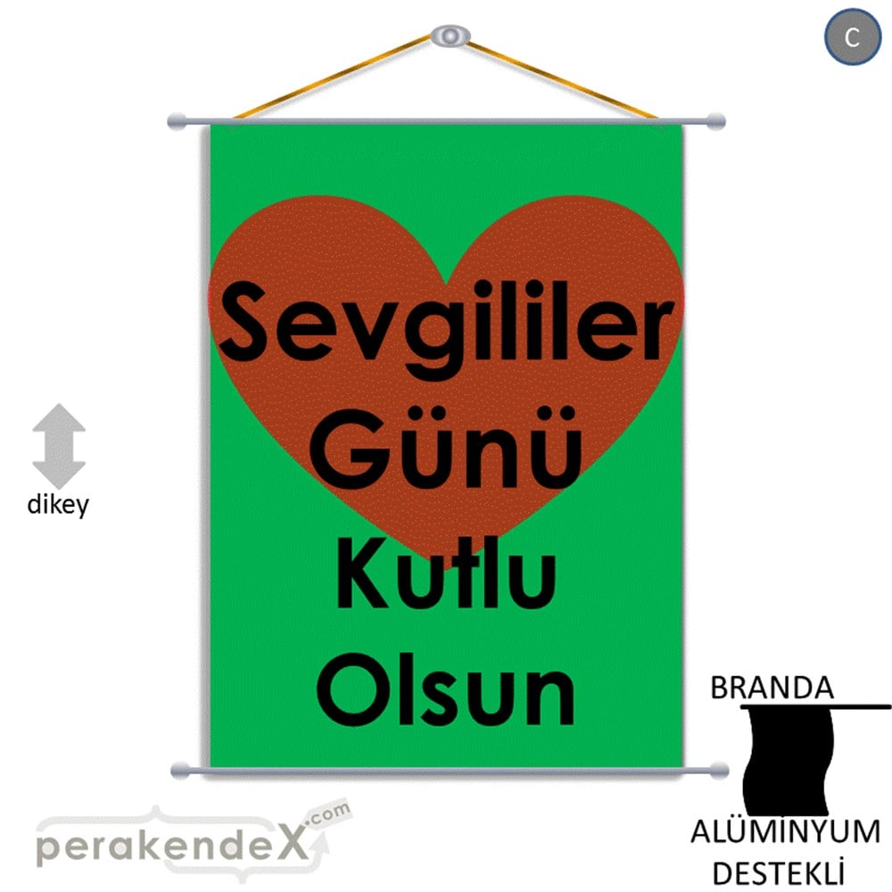 sevgililer günü kutlu olsun  BRANDA POSTER,  AFİŞ -dikdörtgen,tek yön baskı