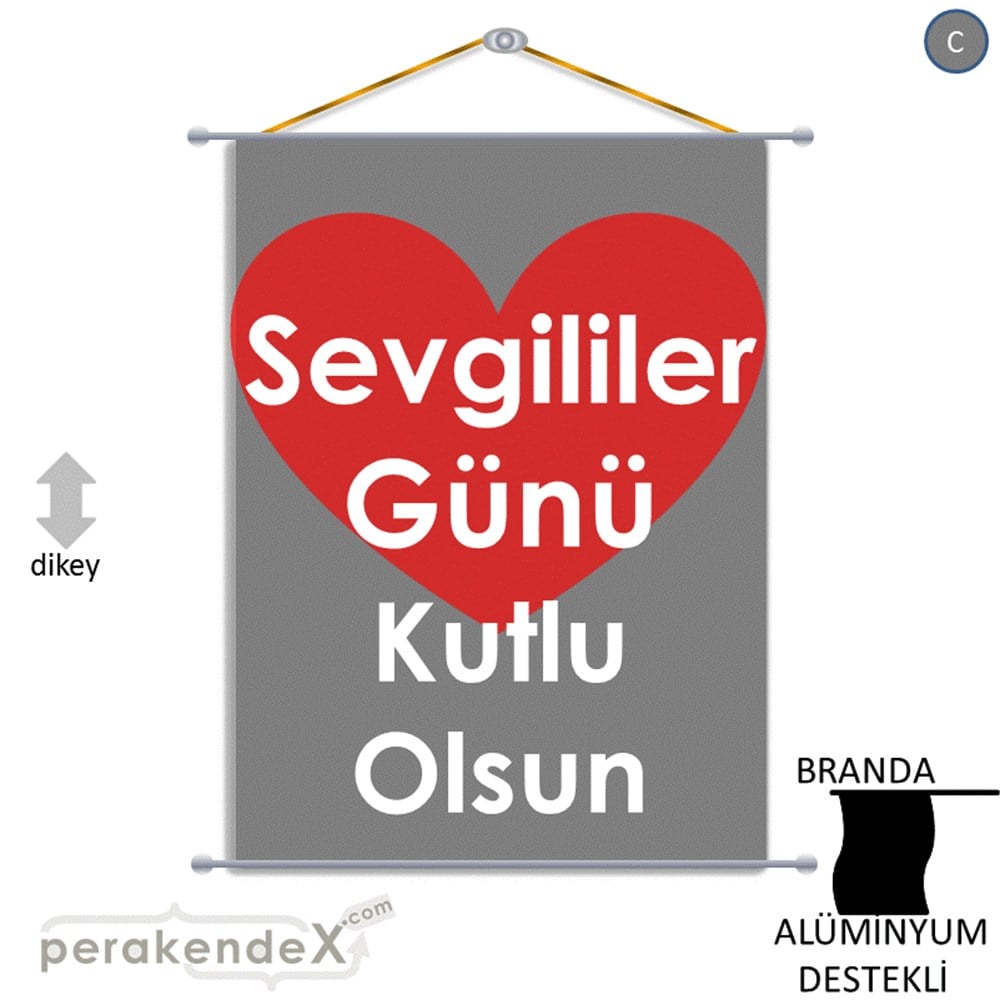 sevgililer günü kutlu olsun  BRANDA POSTER,  AFİŞ -dikdörtgen,tek yön baskı