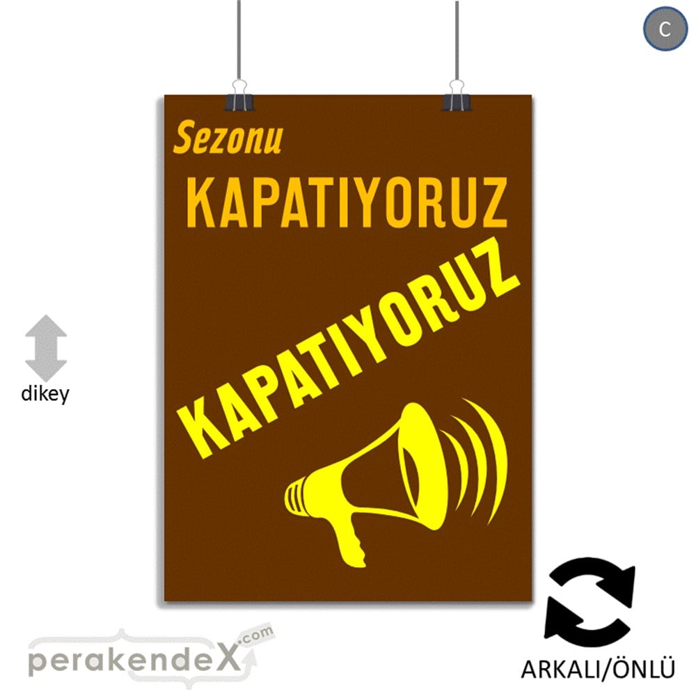 sezonu kapatıyoruz POSTERİ -dikdörtgen,çift yön baskı