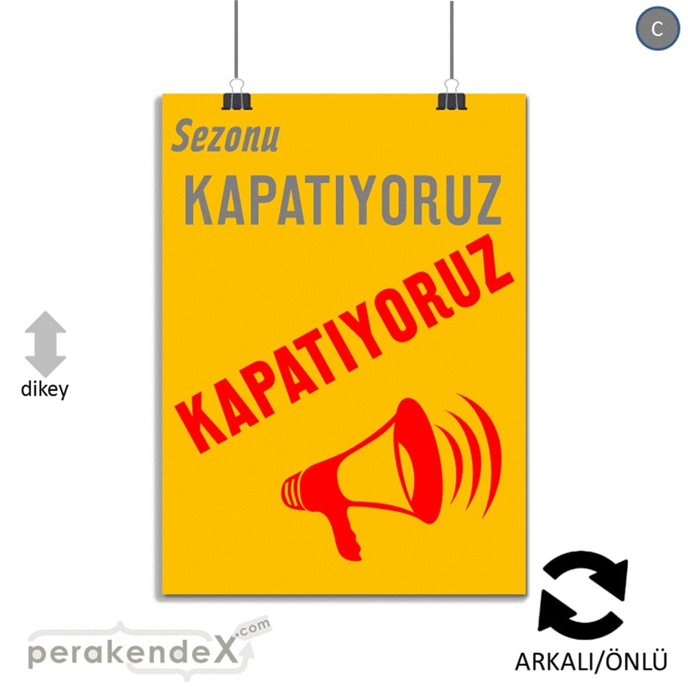 sezonu kapatıyoruz POSTERİ -dikdörtgen,çift yön baskı